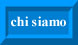 chi siamo